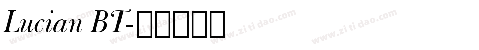 Lucian BT字体转换
